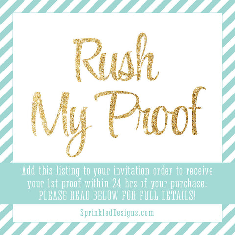 24 Hour "Rush My Proof" Service